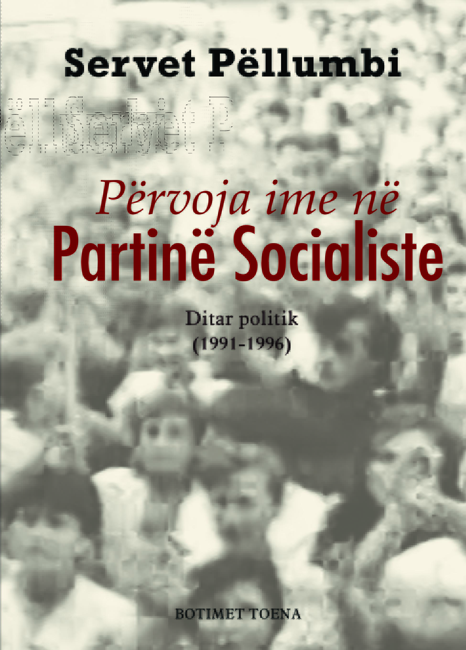 Kopertina e librit Pervoja ime ne Partine Socialiste