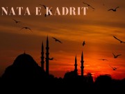 Nata e Kadrit, nata ku Kur’ani zbriti në Tokë! Çfarë duhet të dini për ditën ku agjërimi vlen sa 1000 muaj